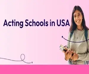 Discover the Top 8 Acting Schools in the USA. Where Stars Are Born